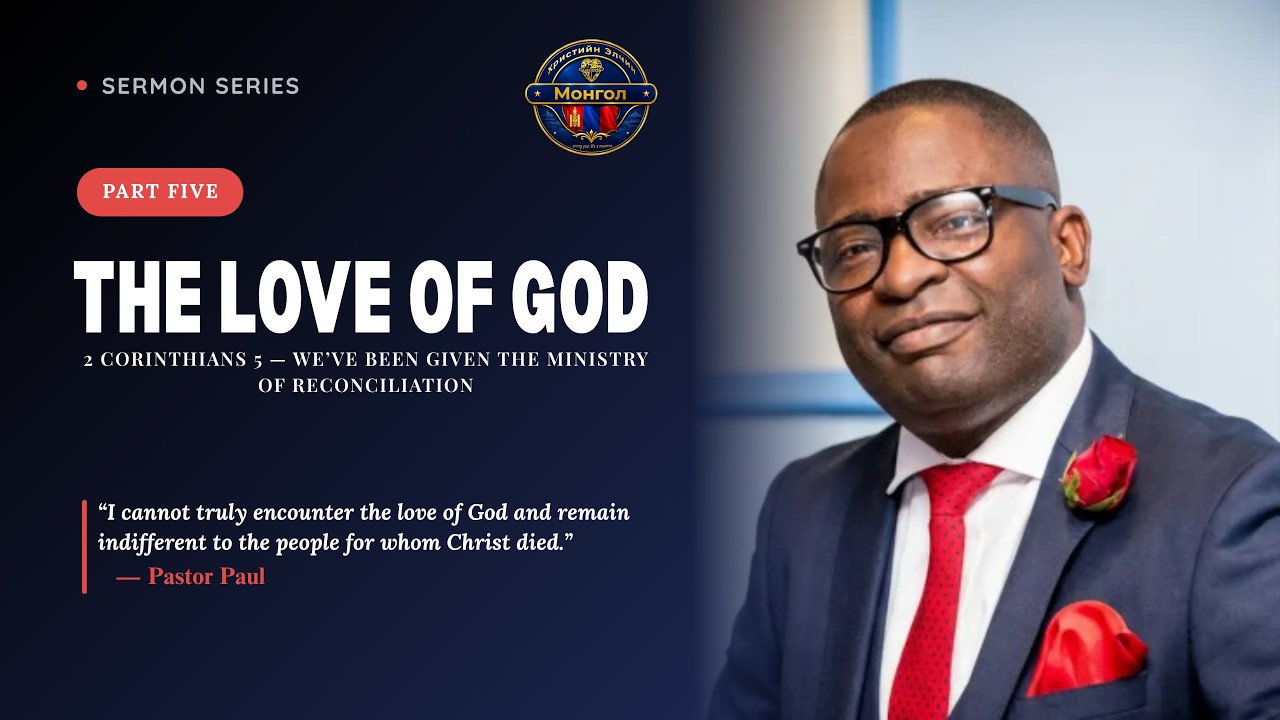 THE LOVE OF GOD PT 5